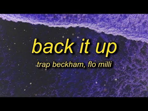 Trap Beckham Back It Up Ft Flo Milli Song Mp3 Download