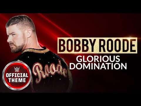 Bobby Roode - Glorious Domination