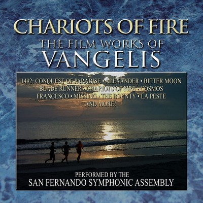 Chariots Of Fire The Film Works Of Vangelis Soundtrack