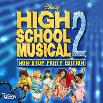 High School Musical 2: Non-Stop Dance Party Soundtrack