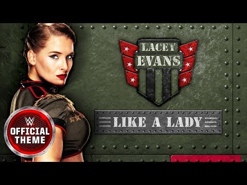 Lacey Evans Like a Lady