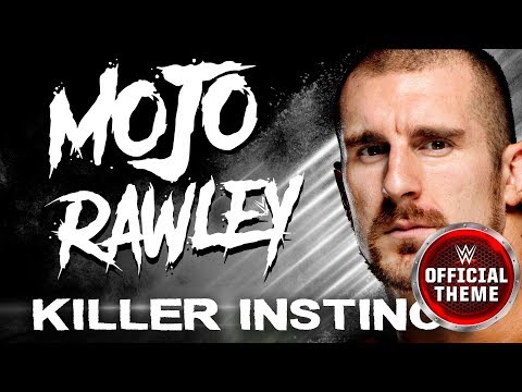 Mojo Rawley - Killer Instinct
