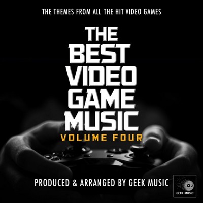 The Best Video Game Music Vol. 4 Soundtrack