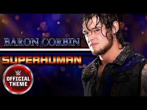 Baron Corbin Superhuman