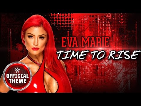 Eva Marie Time To Rise