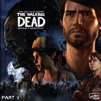 The Walking Dead: The Telltale Series Season 1-4 Soundtrack