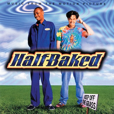 Half‐Baked Soundtrack